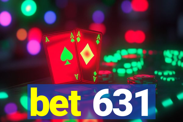 bet 631